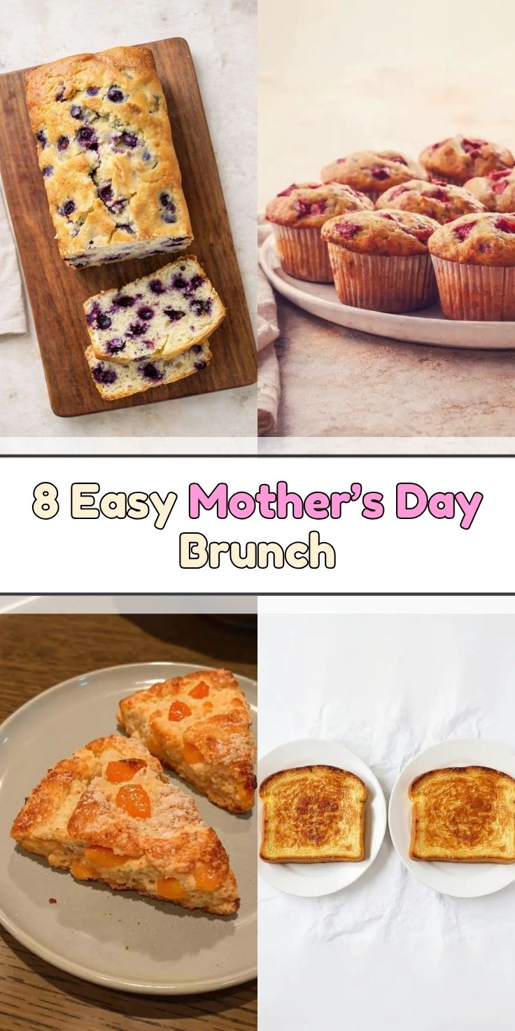 8 Easy Mother’s Day Brunch